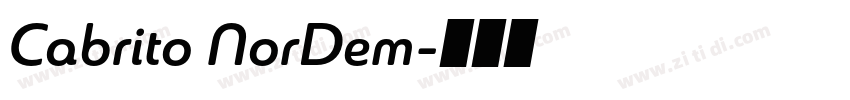 Cabrito NorDem字体转换 Cabrito NorDem字体转换